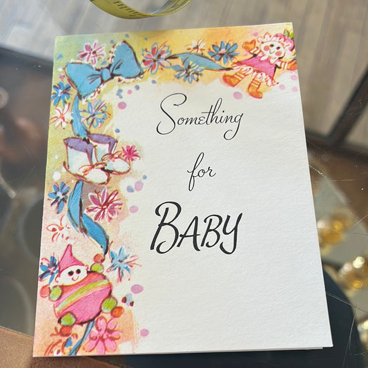 Something for baby card